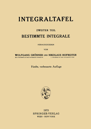 Integraltafel von Gröbner,  Wolfgang, Hofreiter,  Nikolaus