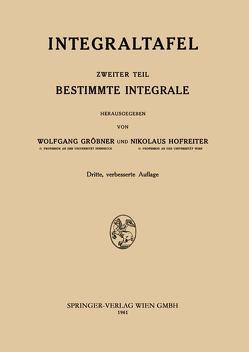 Integraltafel von Gröbner,  Wolfgang, Hofreiter,  Nikolaus