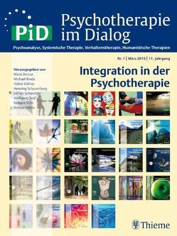 Integration in der Psychotherapie von Borcsa,  Maria, Broda,  Michael, Köllner,  Volker, Schauenburg,  Henning, Schweitzer-Rothers,  Jochen