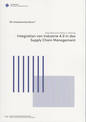 Integration von Industrie 4.0 in das Supply Chain Managament von Matuszczyk,  Simon, Schwering,  Markus G