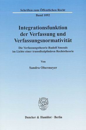 Integrationsfunktion der Verfassung und Verfassungsnormativität. von Obermeyer,  Sandra