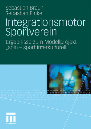 Integrationsmotor Sportverein von Braun,  Sebastian, Finke,  Sebastian, Grützmann,  Erik
