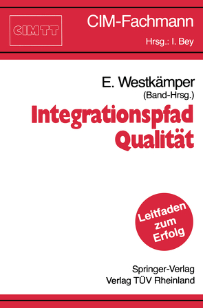 Integrationspfad Qualität von Westkämper,  Engelbert