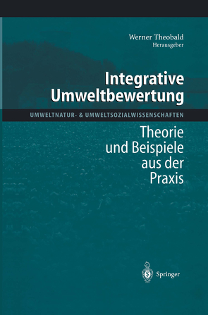 Integrative Umweltbewertung von Theobald,  Werner