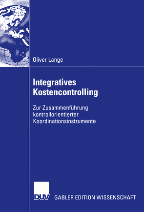 Integratives Kostencontrolling von Lange,  Oliver