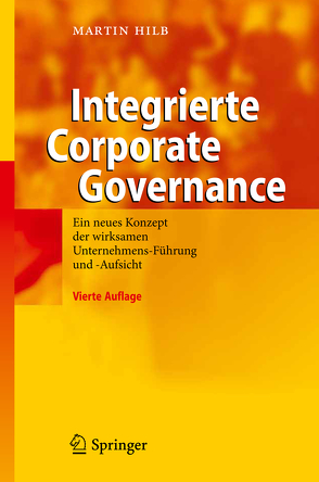 Integrierte Corporate Governance von Hilb,  Martin