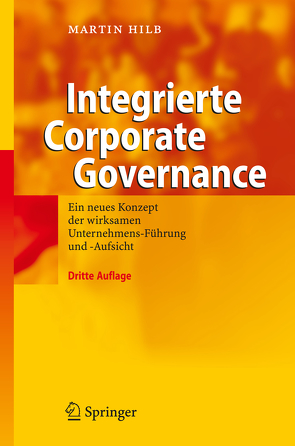 Integrierte Corporate Governance von Hilb,  Martin