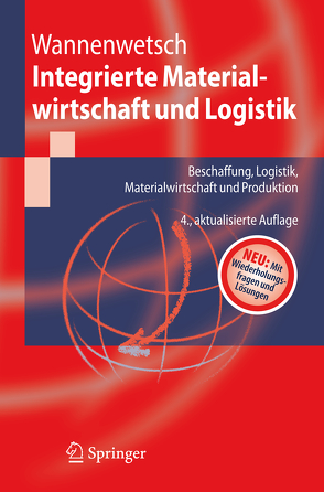 Integrierte Materialwirtschaft und Logistik von Wannenwetsch,  Helmut