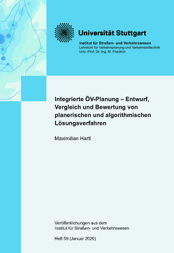 Integrierte ÖV-Planung – Entwurf, Vergleich und Bewertung von planerischen und algorithmischen Lösungsverfahren von Hartl,  Maximilian