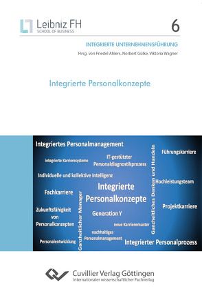 Integrierte Personalkonzepte von Ahlers,  Friedel, Gülke,  Norbert, Wagner,  Viktoria