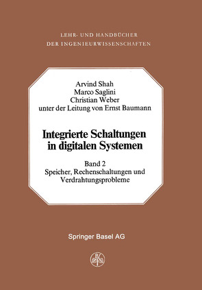 Integrierte Schaltungen in Digitalen Systemen von Saglini, Shah,  A., Weber