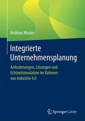 Integrierte Unternehmensplanung von Mosler,  Andreas