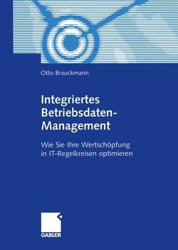 Integriertes Betriebsdaten-Management von Brauckmann,  Otto