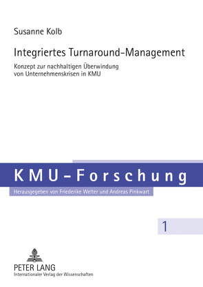 Integriertes Turnaround-Management von Kolb,  Susanne
