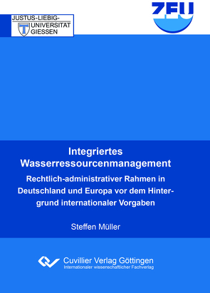 Integriertes Wasserressourcenmanagement von Müller,  Steffen