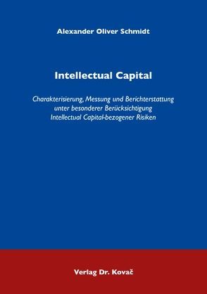 Intellectual Capital von Schmidt,  Alexander O