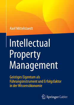 Intellectual Property Management von Mittelstaedt,  Axel