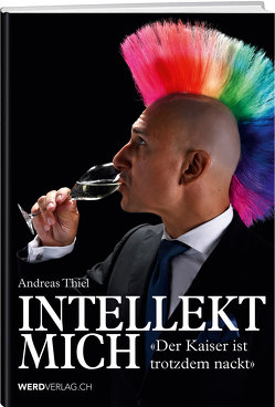 Intellekt mich von Thiel,  Andreas