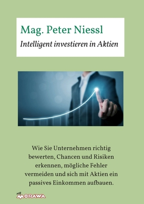 Intelligent investieren in Aktien von Niessl,  Mag. Peter