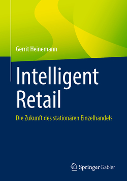 Intelligent Retail von Heinemann,  Gerrit