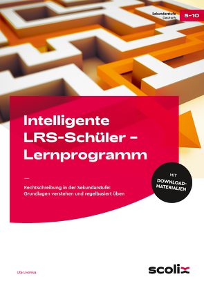 Intelligente LRS-Schüler – Lernprogramm BÜ von Livonius,  Uta
