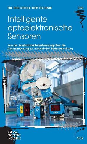 Intelligente optoelektronische Sensoren von Alt,  Gerhard, Stadler,  Edgar