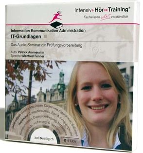 IntensivHörTraining® IT-Grundlagen von Ammersinn,  Patrick