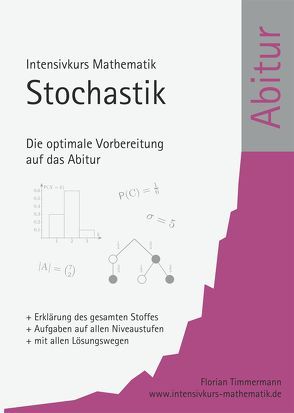 Intensivkurs Mathematik – Stochastik von Timmermann,  Florian