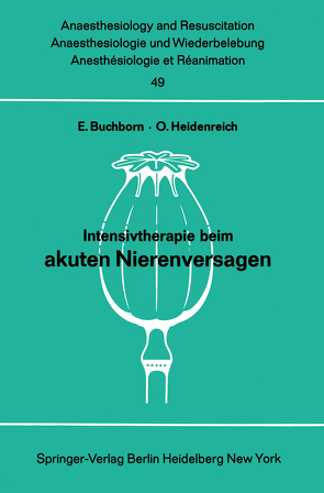 Intensivtherapie beim akuten Nierenversagen von Buchborn,  E., Heidenreich,  O.