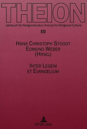 Inter Legem et Evangelium von Stoodt,  Hans Christoph, Weber,  Edmund