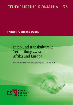 Inter- und transkulturelle Vermittlung zwischen Afrika und Europa von Dupuy,  François Ousmane