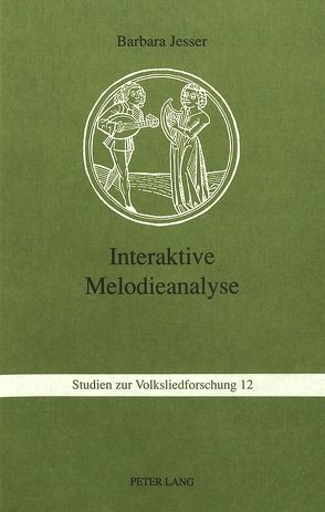 Interaktive Melodieanalyse von Jesser,  Barbara