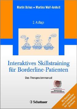 Interaktives Skillstraining für Borderline-Patienten von Bohus,  Martin, Wolf-Arehult,  Martina