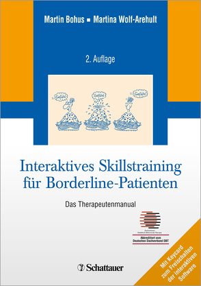 Interaktives Skillstraining für Borderline-Patienten von Bohus,  Martin, Wolf-Arehult,  Martina