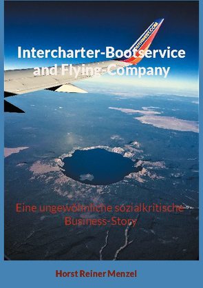 Intercharter-Bootservice and Flying-Company von Menzel,  Horst Reiner