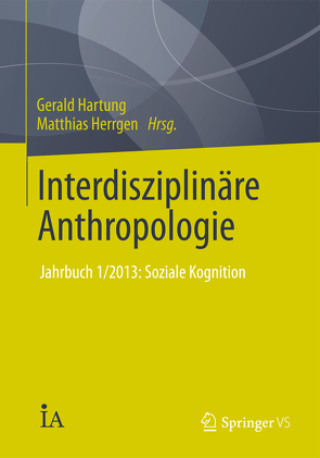 Interdisziplinäre Anthropologie von Hartung,  Gerald, Herrgen,  Matthias