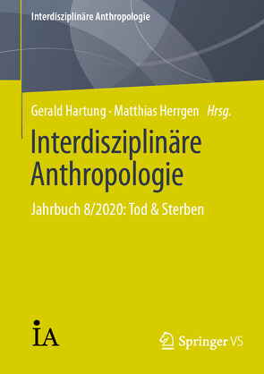 Interdisziplinäre Anthropologie von Hartung,  Gerald, Herrgen,  Matthias