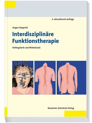 Interdisziplinäre Funktionstherapie von Dapprich,  Jürgen