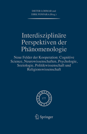 Interdisziplinäre Perspektiven der Phänomenologie von Fonfara,  Dirk, Lohmar,  Dieter