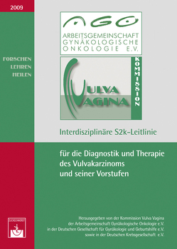 Interdisziplinäre S2k-Leitlinie für die Diagnostik und Therapie des Vulvakarzinoms und seiner Vorstufen von AGO,  AG Gyn. Onkologie