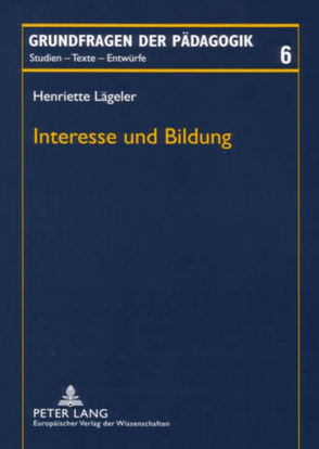 Interesse und Bildung von Lägeler,  Henriette