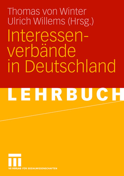 Interessenverbände in Deutschland von Willems,  Ulrich, Winter,  Thomas