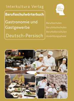 Interkultura Berufsschulwörterbuch für Gastronomie und Gastgewerbe