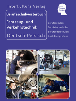 Interkultura Berufsschulwörterbuch für Transport, Lager und Logistik