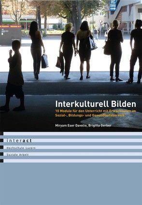 Interkulturell Bilden. von Eser Davolio,  Miryam, Gerber,  Brigitta