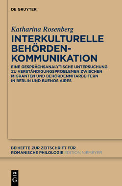 Interkulturelle Behördenkommunikation von Rosenberg,  Katharina