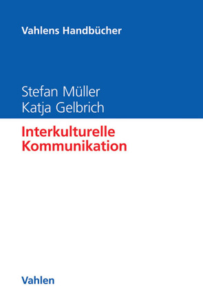 Interkulturelle Kommunikation von Gelbrich,  Katja, Müller,  Stefan