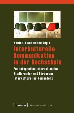 Interkulturelle Kommunikation in der Hochschule von Schumann,  Adelheid
