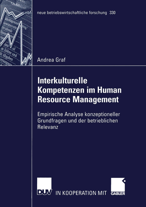 Interkulturelle Kompetenzen im Human Resource Management von Graf,  Andrea