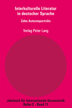 Interkulturelle Literatur in deutscher Sprache von Chiellino,  Carmine, Lengl,  Szilvia